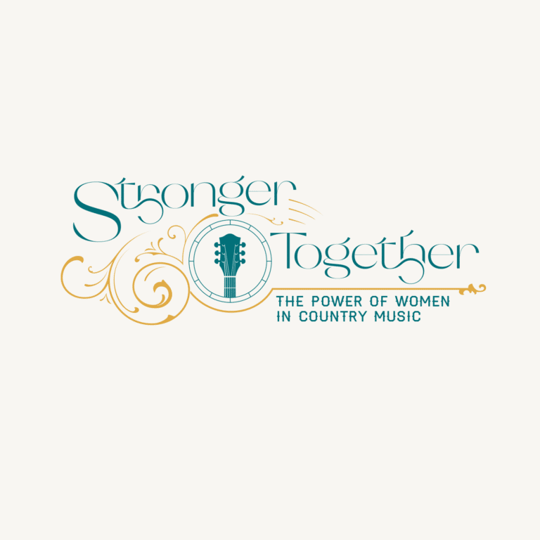 STRONGER TOGETHER: THE POWER OF WOMEN IN COUNTRY MUSIC