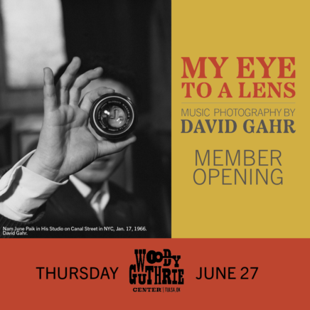 "My Eye to a Lens: Music Photography of David Gahr" Member Opening