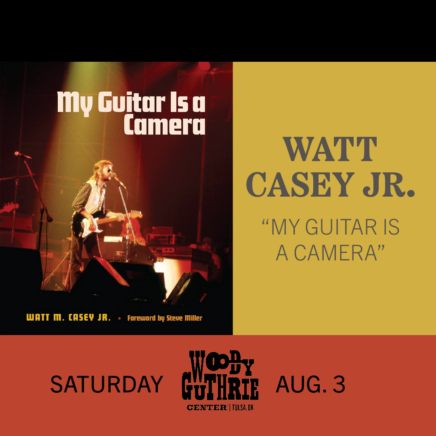 Watt Casey Jr.: "My Guitar is a Camera" - Saturday, Aug. 3