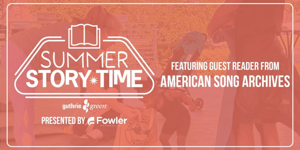 Summer Story Time featuring guest reader from American Song Archives