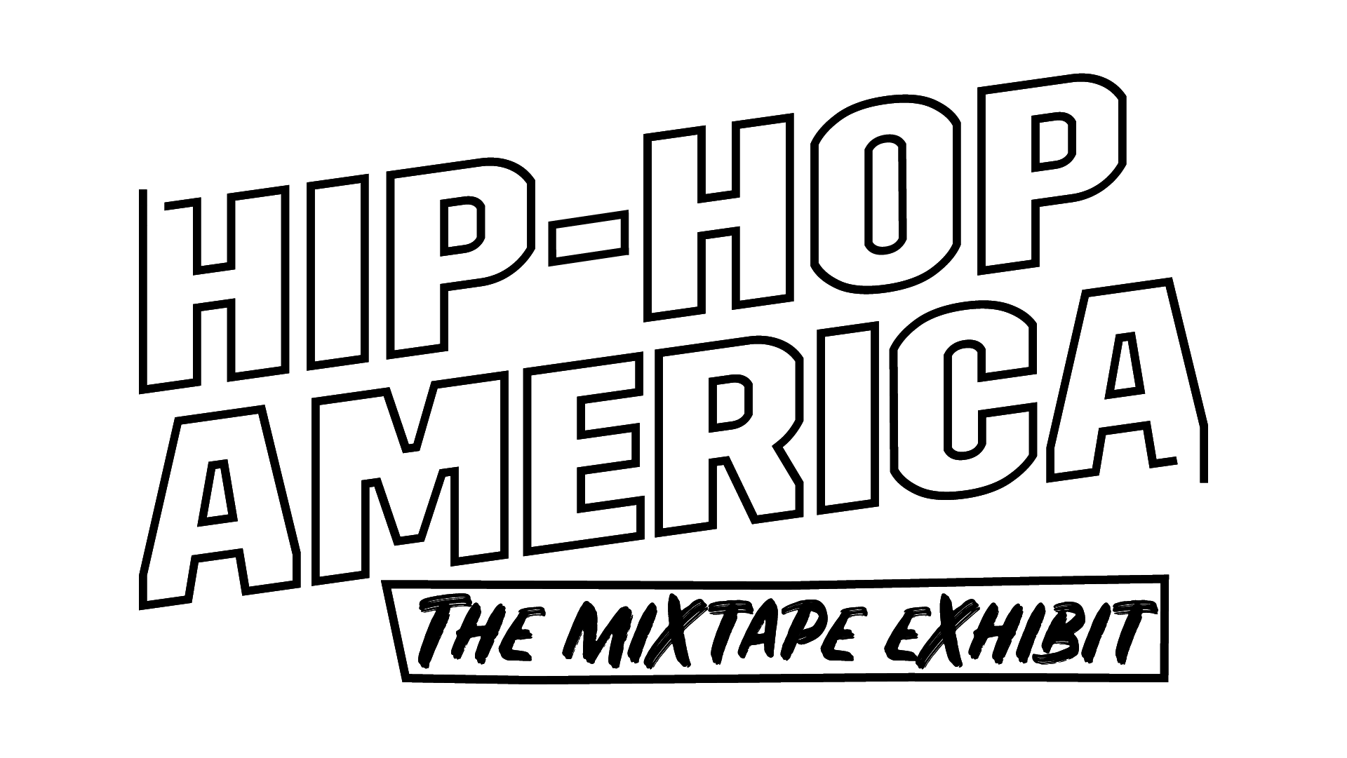 Hip Hop America: The Mixtape Exhibit, curated by The GRAMMY Museum®