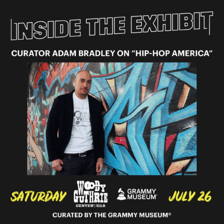 Inside the Exhibit: Curator Adam Bradley on "Hip-Hop America"