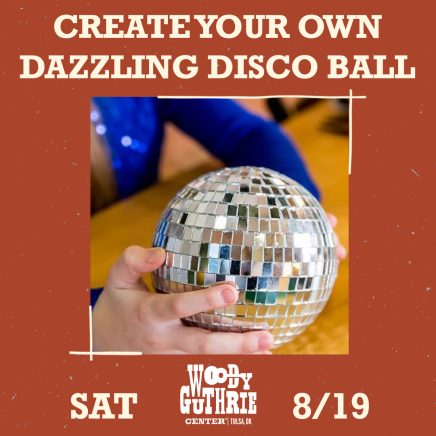 Create Your Own Dazzling Disco Ball, August 19